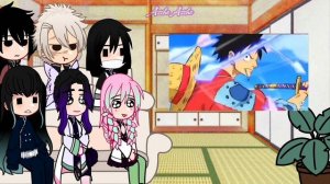 HASHIRAS REACT TO LUFFY AS A NEW HASHIRA