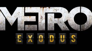 🎮ГЭС ▶ Metro Exodus - МЕТРО ИСХОД \\ ПРОХОЖДЕНИЕ СЮЖЕТНОЙ ЛИНИИ №3