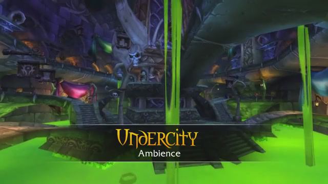 Undercity - Music & Ambience - World of Warcraft смотреть онлайн