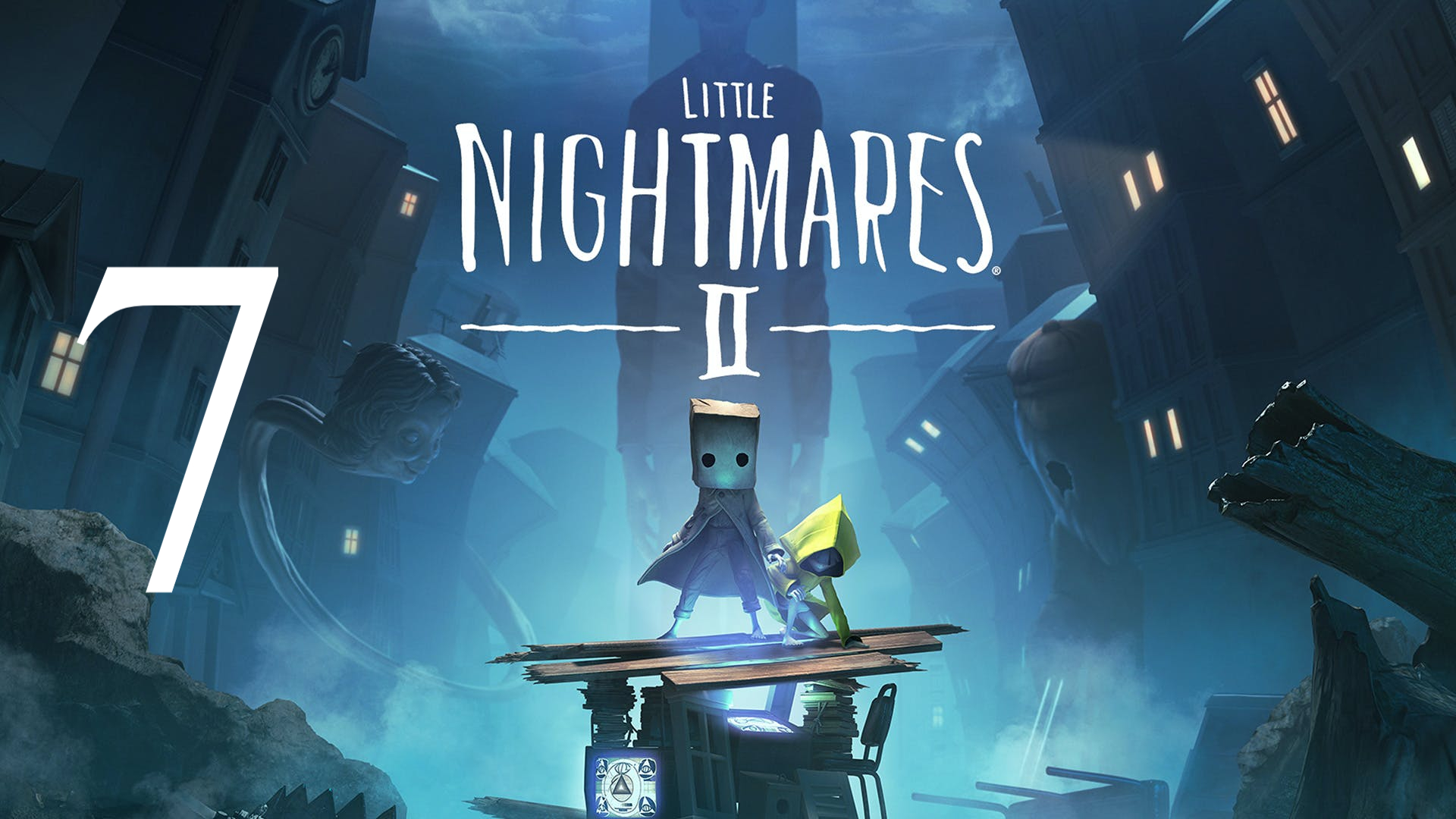 Little Nightmares II_ФИНАЛ_#7