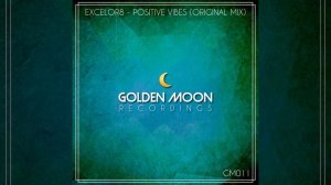 Positive Vibes (Original Mix)