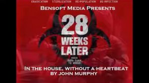 песня 28 недель спустя