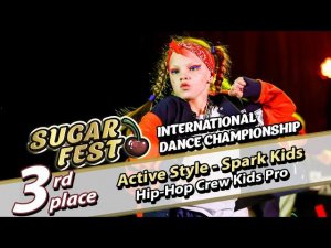 3-rd Place - Active Style - Spark Kids - Hip-Hop Crew Kids Pro