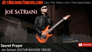 Joe Satriani - Secret Prayer - GUITAR BACKING TRACK