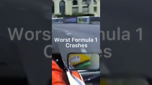 Worst Formula One Crashes