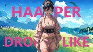 HAARPER - DROP IT LIKE IT'S HOT!