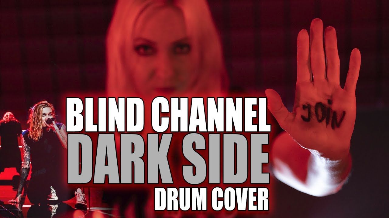 BLIND CHANNEL - DARK SIDE (Drum cover). Eurovision 2021 - Finland.mp4