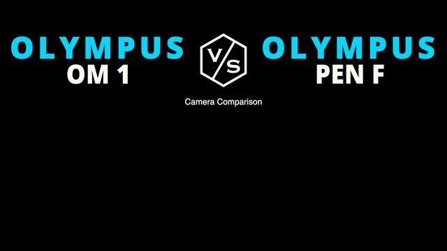 Olympus System OM1 vs Olympus PEN-F