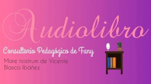 Audiolibro. Mare nostrum de Vicente Blasco Ibáñez. parte 15