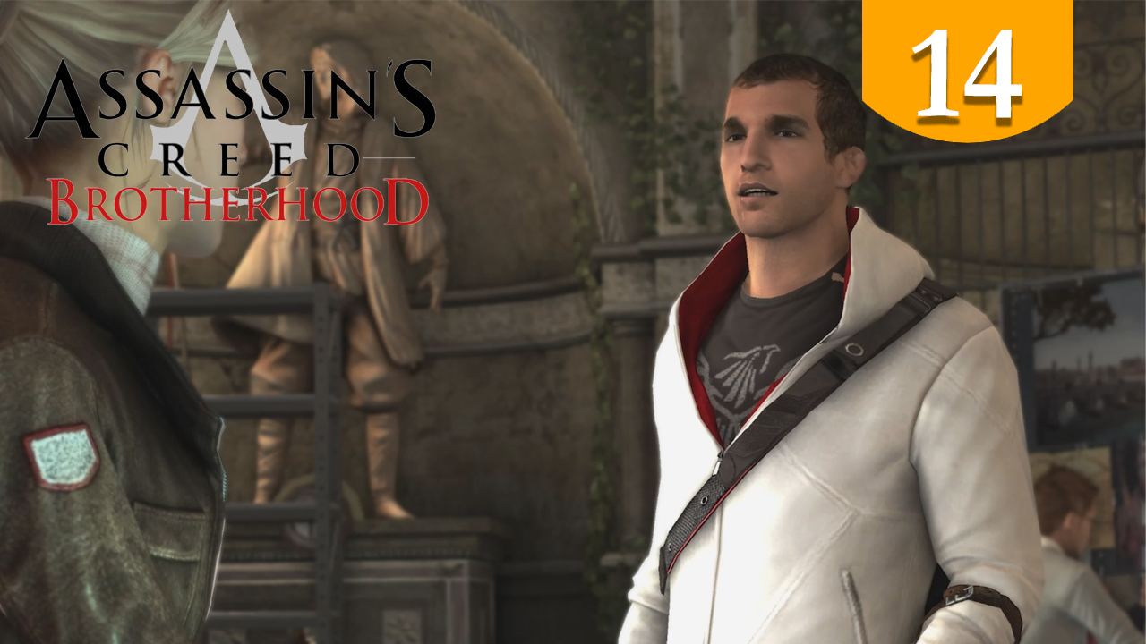 Истории Команды ➤ Assassins Creed Brotherhood ➤ Прохождение #14