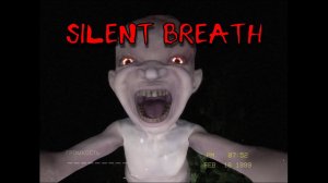 ЖЕСТЬ В ЛЕСУ и КОНЦОВКА ИГРЫ | SILENT BREATH