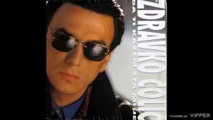 Zdravko Colic - E draga draga - (Audio 1990)