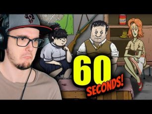 60 СЕКУНД - ЧТОБЫ ВЫЖИТЬ ( 60 SECONDS! )