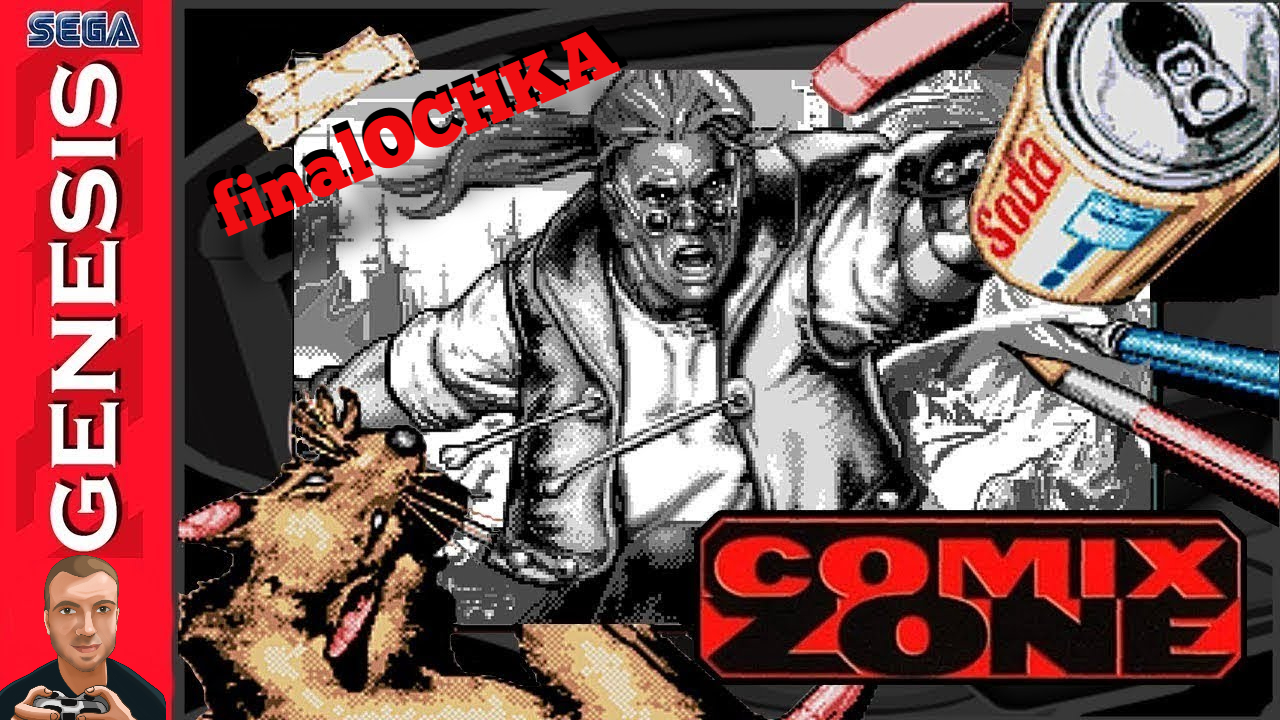 finalOCHKA - Comix Zone | SEGA