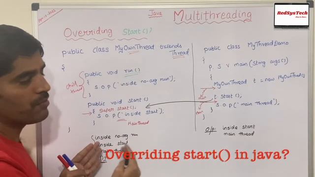 # 129 Overriding of Thread class start() method  | how to override thread.start()? | Java|RedSysTec