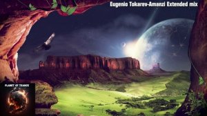 Eugenio Tokarev-Amanzi Extended mix (A State Of Trance)
