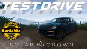 Porsche Cayenne на бездорожье 👑 Test Drive Unlimited Solar Crown