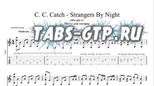 C. C. Catch - Strangers By Night | Табы | Ноты | На Гитаре