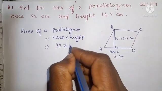 Find the area of a parallelogram with base 32 cm and height 16.5 cm.