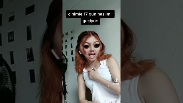 Cin*mle 17 ci günüm