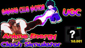ROBLOX Симулятор борьбы с аниме / Anime Energy Clash Simulator