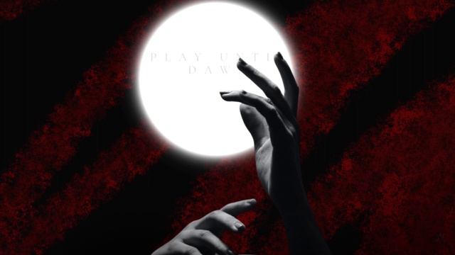 Dwarf - Play Until Dawn