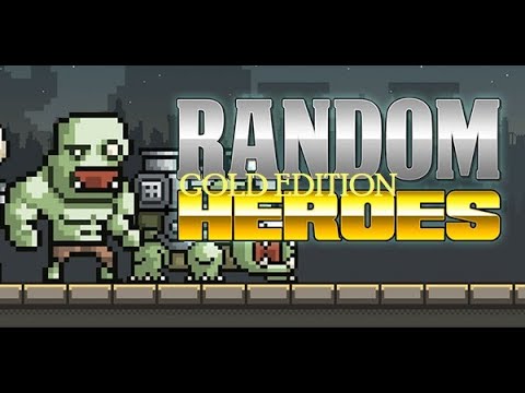 БОССОВАЯ ПРОКАЧКА — Random Heroes: Gold Edition [6] Прохождение