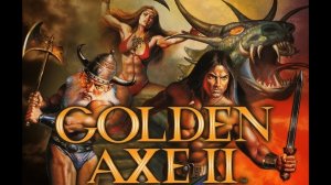 Golden Axe 2 прохождение в режиме бессмертия на эмуляторе Sega Mega Drive / Genesis / GENS