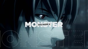 Лайт Ягами丨Monster