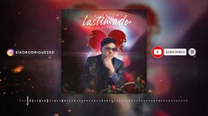 Kiko Rodríguez - Corazón Lastimado (Bachata 2021)