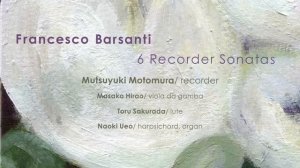 Recorder Sonata in F Major, Op. 1, No. 5: III. Siciliano: Largo