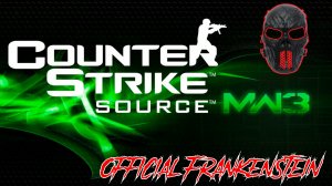 |Counter Strike: Source - Modern Warfare 3|Official Frankenstein|