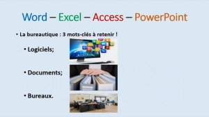 Word Excel Access Powerpoint   présentation logiciels bureautiques pour la production de documents