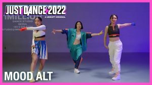 Just Dance 2022 - Mood by 24kGoldn Ft. iann dior (VIP Version)
