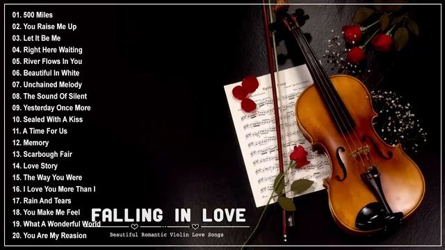 Top 50 Violin Love Songs Instrumental - Best Relaxing Instrumental Music