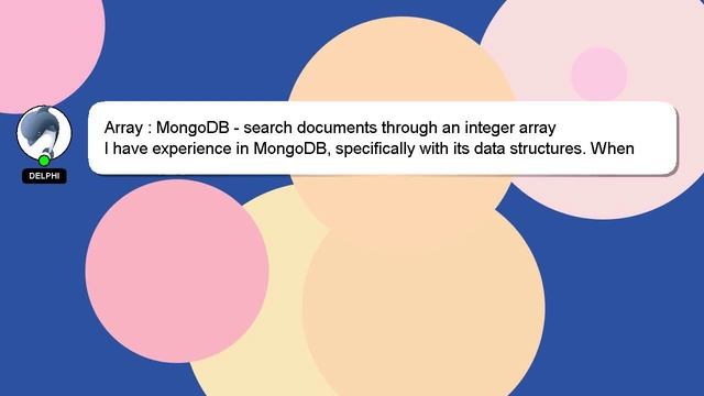 Array : MongoDB - search documents through an integer array смотреть онлайн