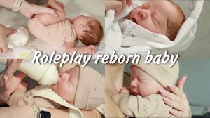 Roleplay with reborn baby Louis День с реборном Луи Ролплэй