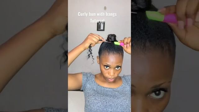 Curly bun with bangs tutorial