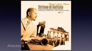 Stefano di Battista - Anastasia