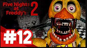 Five Nights at Freddy's 2 / НОЧЬ ЛЕДИ / #12