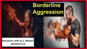 Borderline Aggression Can Lead to Violence