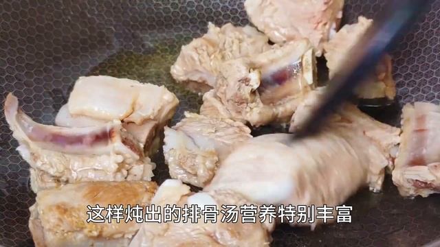 燉排骨湯時，牢記“3不放”，湯鮮肉香無腥味，營養又好喝，解饞