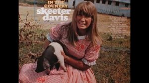 Skeeter Davis - Send Me The Pillow That You Dream On.