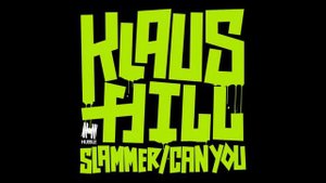 Klaus Hill - Slammer (Dopamine Remix)