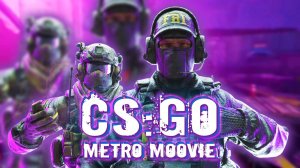 CS: Global Offensive Metro Movie - Мувик в метро КС ГО