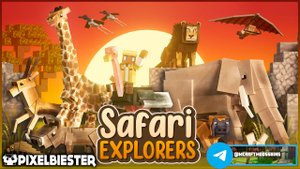 Minecraft DLC Safari Explorers