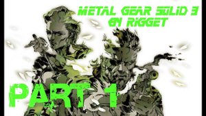 Metal Gear Solid 3 Прохождение с переводом (часть 1)