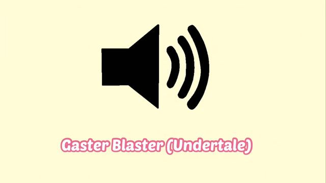 Gaster Blaster (Undertale) Sound Effect смотреть онлайн