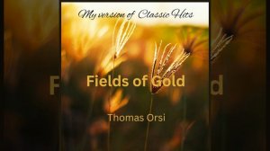 Fields of Gold
