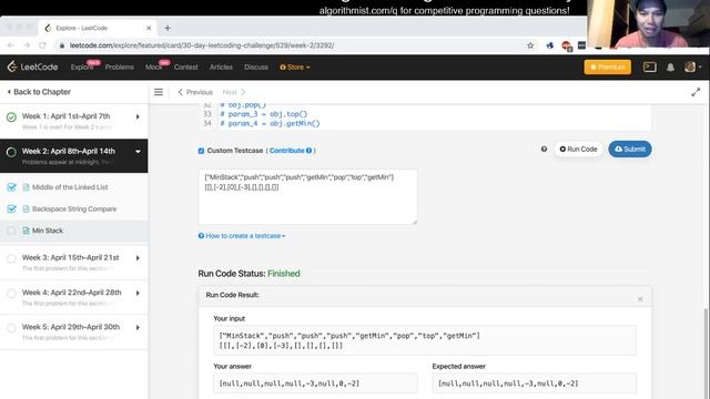 Min Stack (python) - Day 10/30 Leetcode April Challenge
